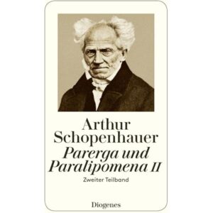 Aphorismen zur Lebensweisheit (German) By Arthur Schopenhauer