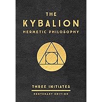 The Kybalion By Three Initiates