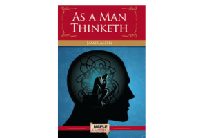 As a man thinketh By James Allen